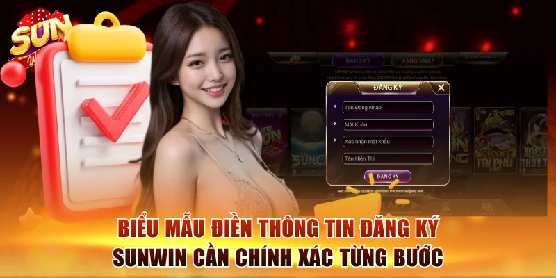 Đăng Ký Sunwin Dễ Dàng Qua 3 Bước Hướng Dẫn Cụ Thể 2 Biểu mẫu điền thông tin đăng ký Sunwin cần chính xác từng bước