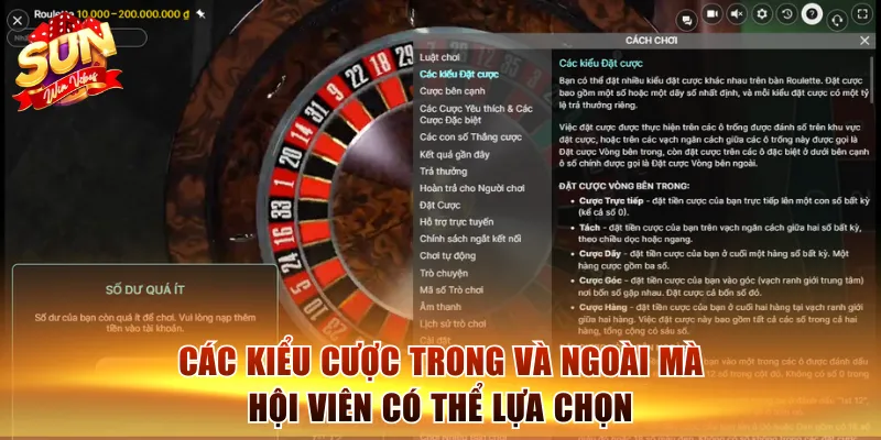 Roulette Sunwin - Siêu Phẩm Vòng Quay Kinh Điển Nhất 2026 2 Các kiểu cược trong và ngoài mà hội viên có thể lựa chọn
