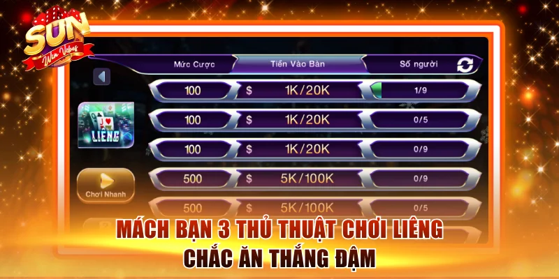 Liêng Sunwin - Luật Chơi Cực Dễ Hiểu Dành Cho Tân Binh 3 Mách bạn 3 thủ thuật chơi Liêng chắc ăn thắng đậm