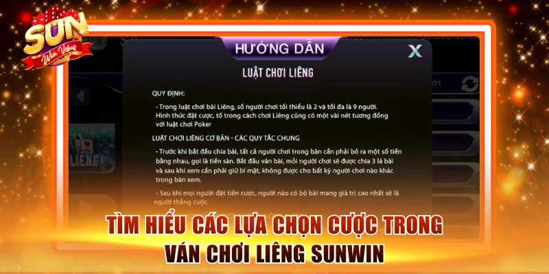 Liêng Sunwin - Luật Chơi Cực Dễ Hiểu Dành Cho Tân Binh 2 Tìm hiểu các lựa chọn cược trong ván chơi Liêng Sunwin